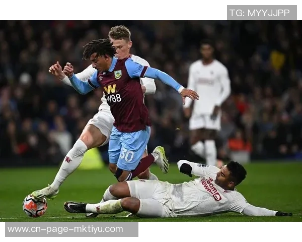 绝境逆转汉尼拔妙传福斯特破门伯恩利惊险战胜狼队再创佳绩